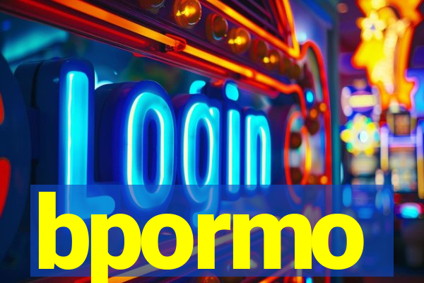 bpormo