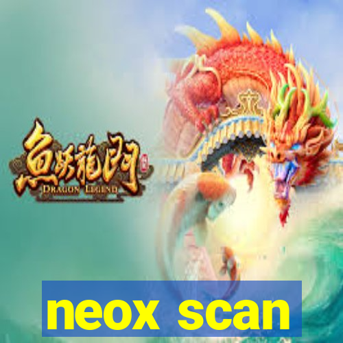 neox scan