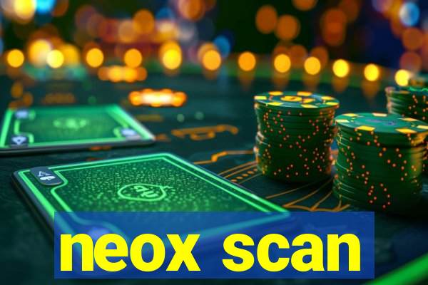 neox scan