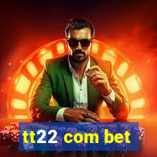 tt22 com bet