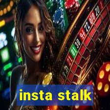 insta stalk