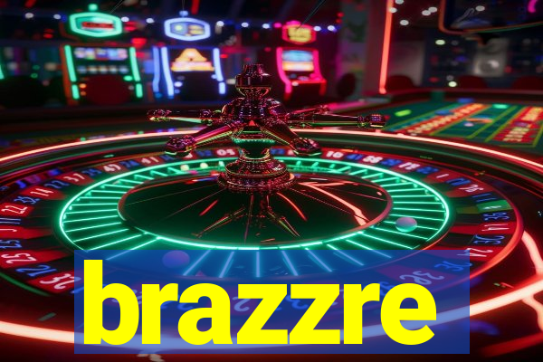 brazzre
