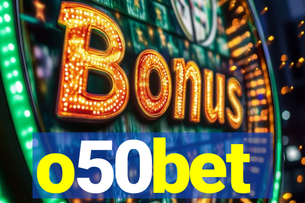 o50bet