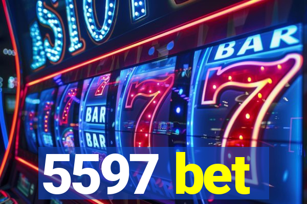5597 bet
