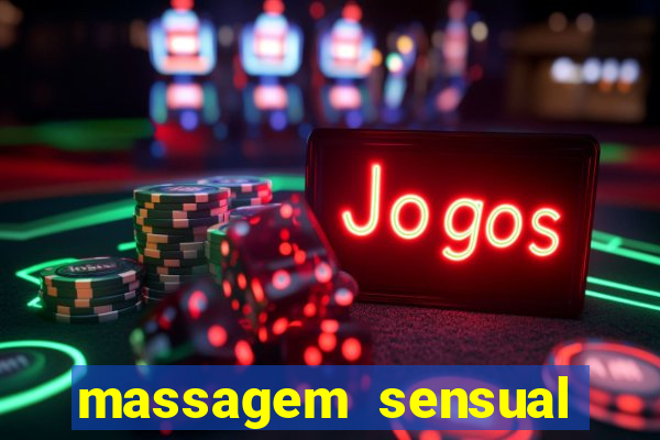 massagem sensual porto alegre