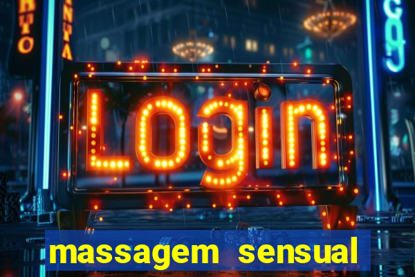 massagem sensual porto alegre