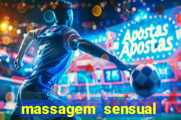 massagem sensual porto alegre