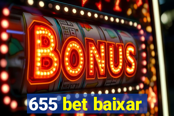 655 bet baixar