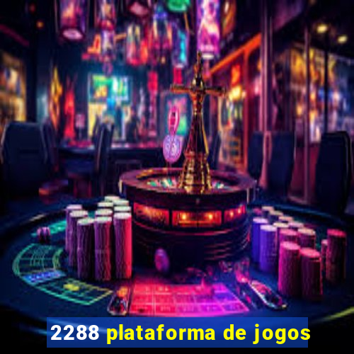 2288 plataforma de jogos