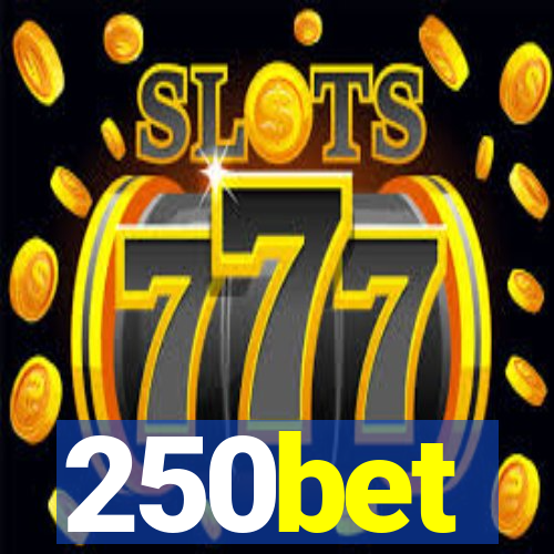250bet