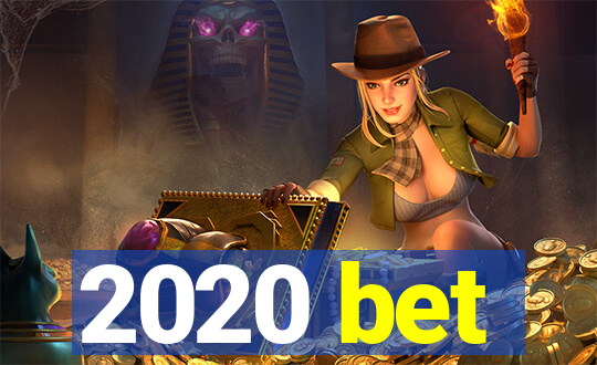 2020 bet