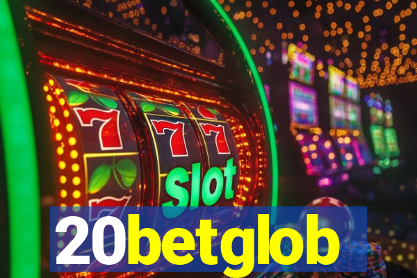 20betglob