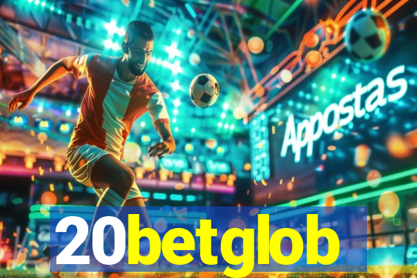 20betglob