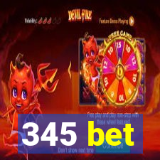 345 bet