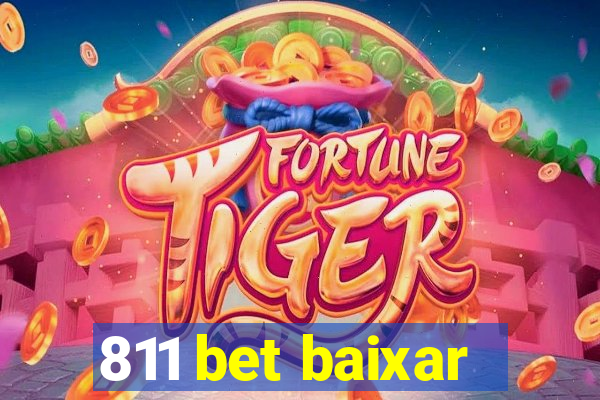 811 bet baixar