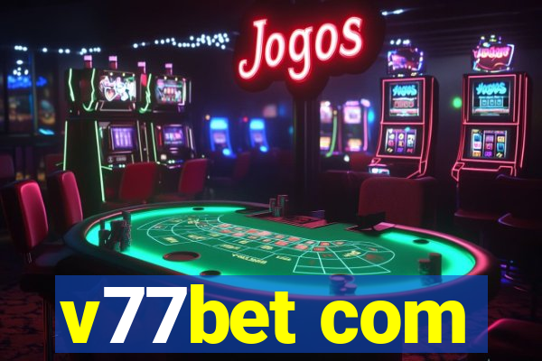 v77bet com