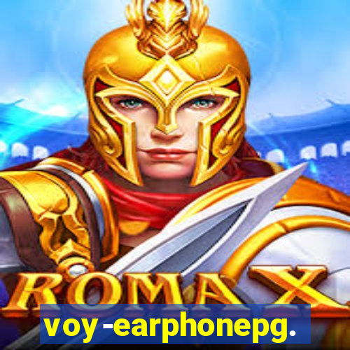 voy-earphonepg.com
