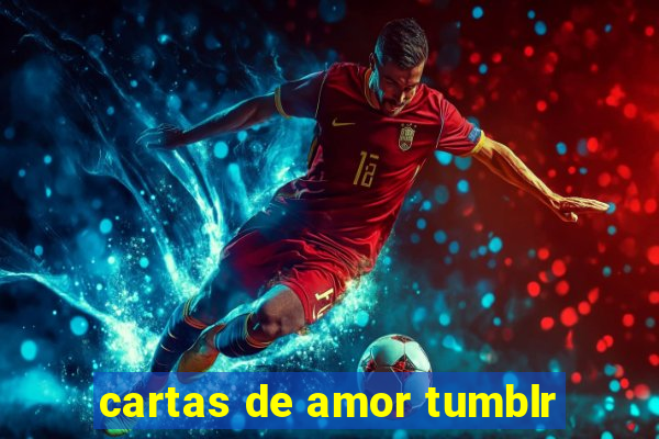 cartas de amor tumblr