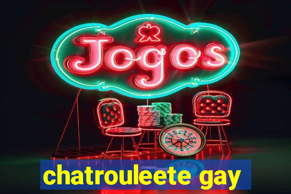 chatrouleete gay