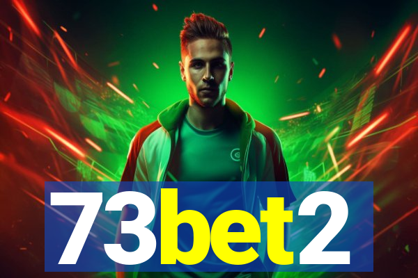 73bet2