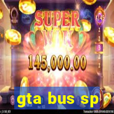 gta bus sp