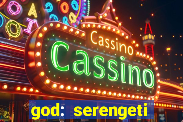 god: serengeti filme completo dublado gratis
