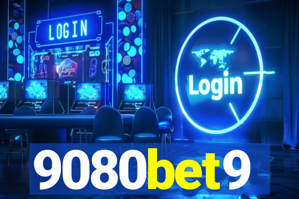 9080bet9