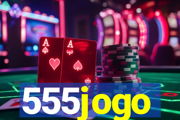 555jogo