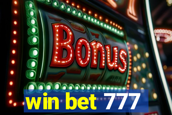 win bet 777