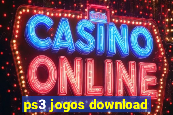 ps3 jogos download