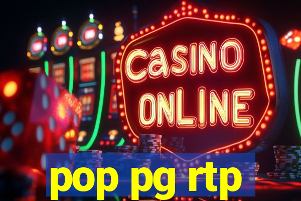 pop pg rtp