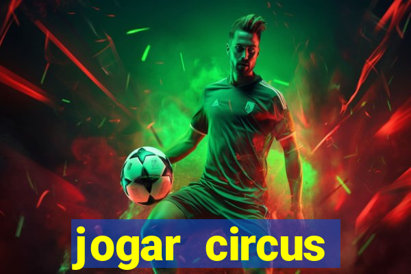 jogar circus delight demo
