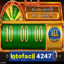 lotofacil 4247