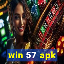 win 57 apk