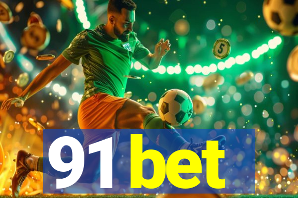 91 bet
