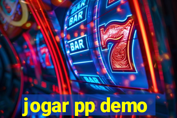 jogar pp demo