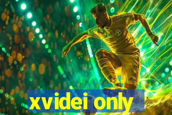 xvidei only