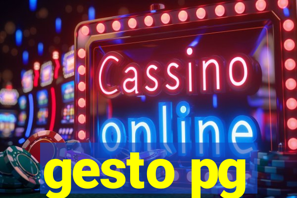 gesto pg