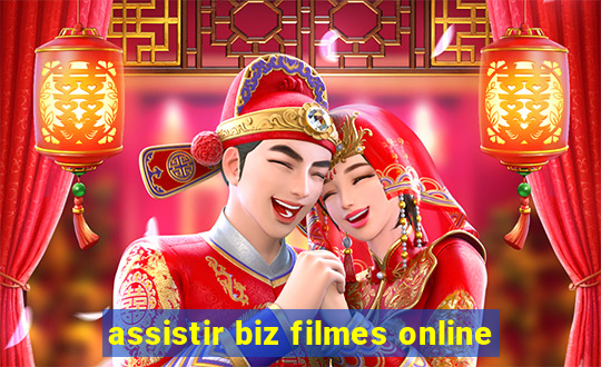 assistir biz filmes online