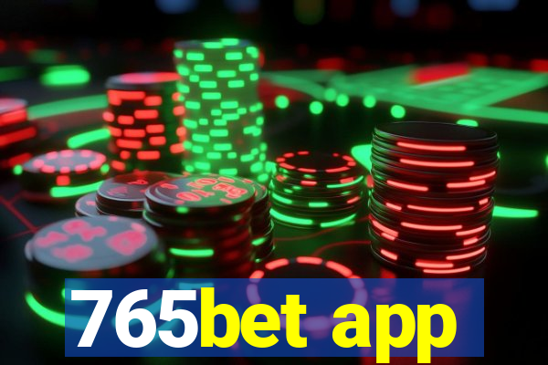 765bet app