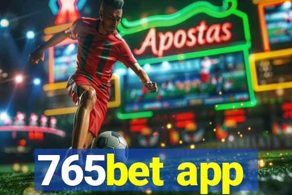 765bet app