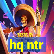 hq ntr