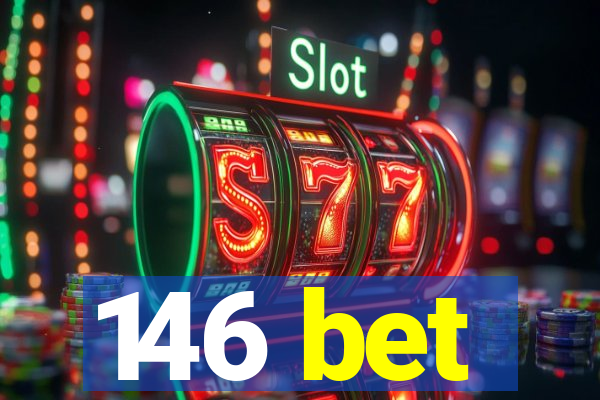 146 bet