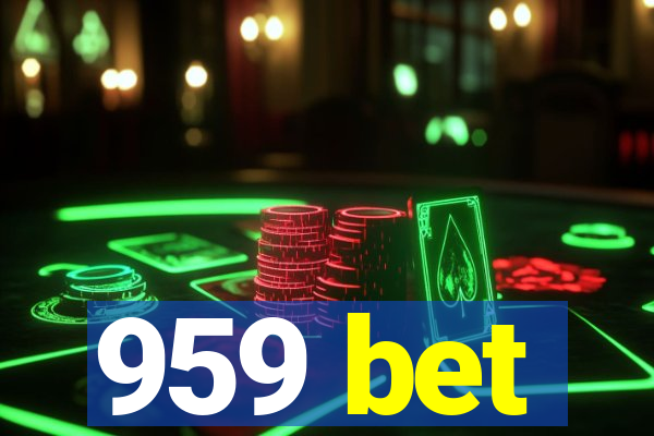 959 bet