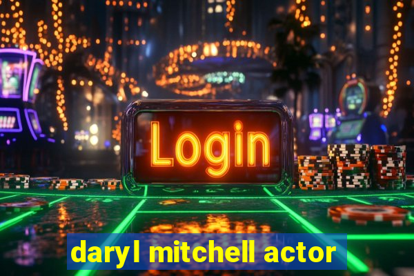 daryl mitchell actor