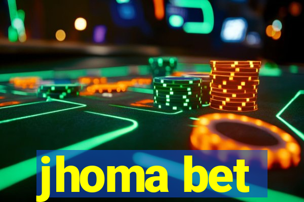 jhoma bet