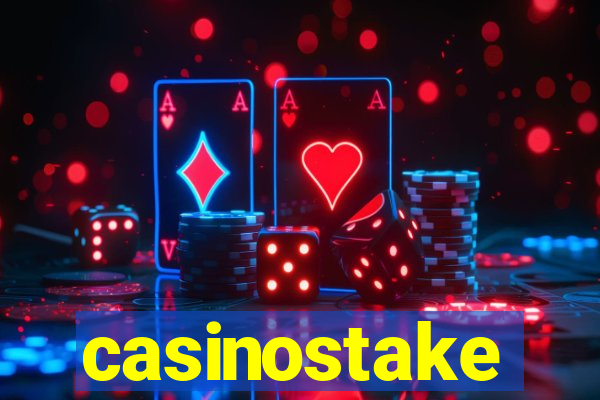 casinostake
