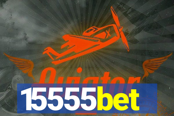 15555bet