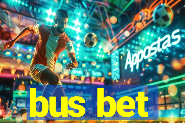 bus bet
