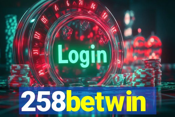258betwin
